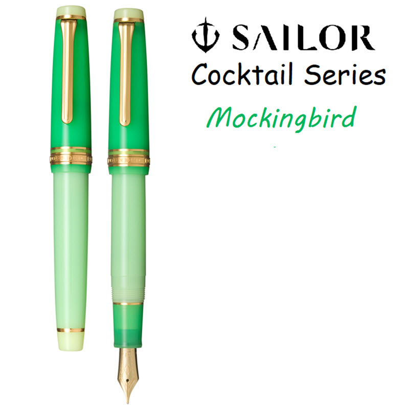Bút Máy Sailor Cocktail Exclusive 2023 Mockingbird Ngòi Vàng 21K Bản Đặc Biệt